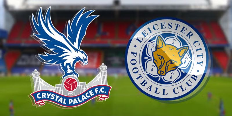 Soi Kèo Crystal Palace vs Leicester City