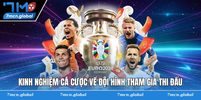 Kinh nghiệm cá cược về đội hình tham gia thi đấu