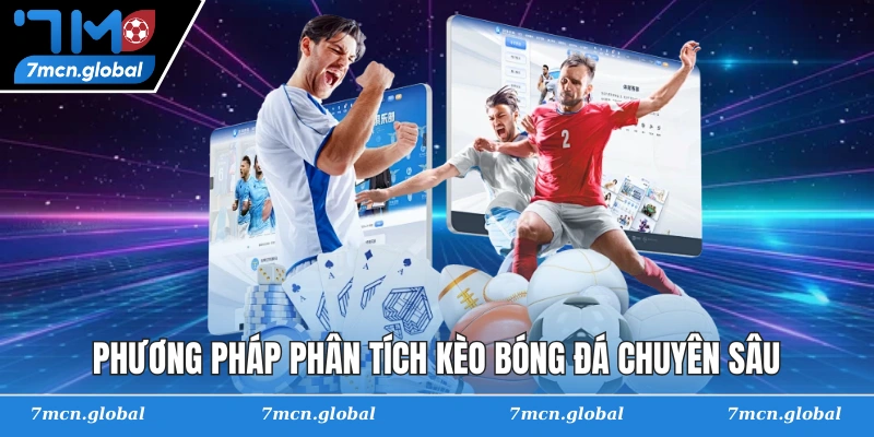 Phương pháp phân tích kèo bóng đá chuyên sâu